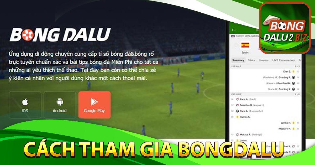 Hướng dẫn người dùng tham gia bongdalu cực kỳ đơn giản