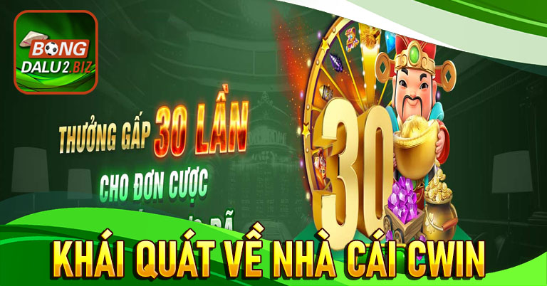 Đánh giá khái quát về nhà cái cwin