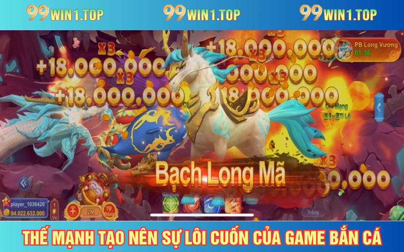 Điểm mạnh giúp game có sự thu hút hơn