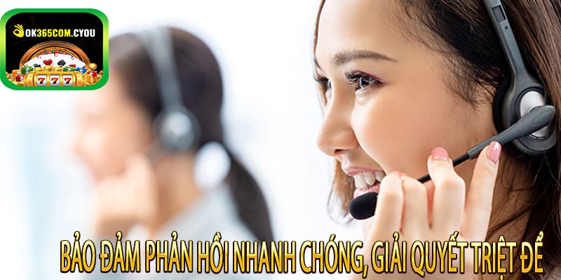 Bảo đảm phản hồi nhanh chóng, giải quyết triệt để